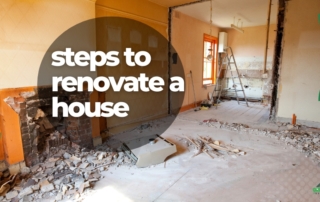 What are the steps to renovate a house