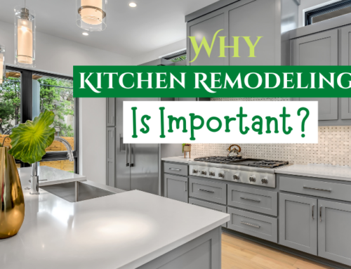 Why kitchen remodeling is important- Discover it’s Benefits