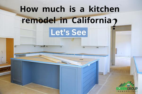 How much is a kitchen remodel in California