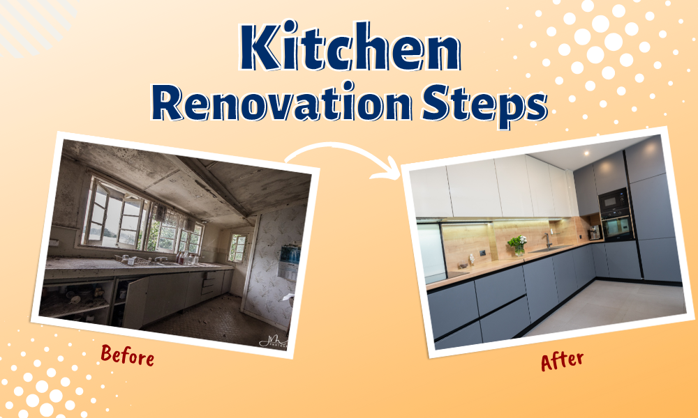 Kitchen Renovation Steps