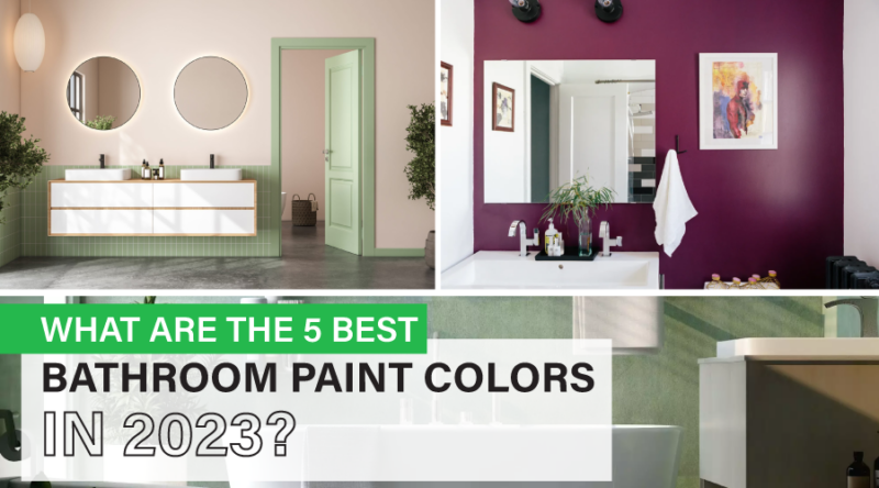 Top 5 Trending Bathroom Paint Colors 2023 - Splash of Style