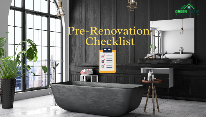 Pre-Renovation Checklist